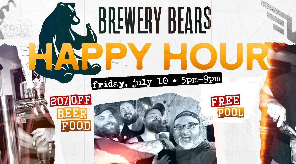 Brewery Bears Happy Hour