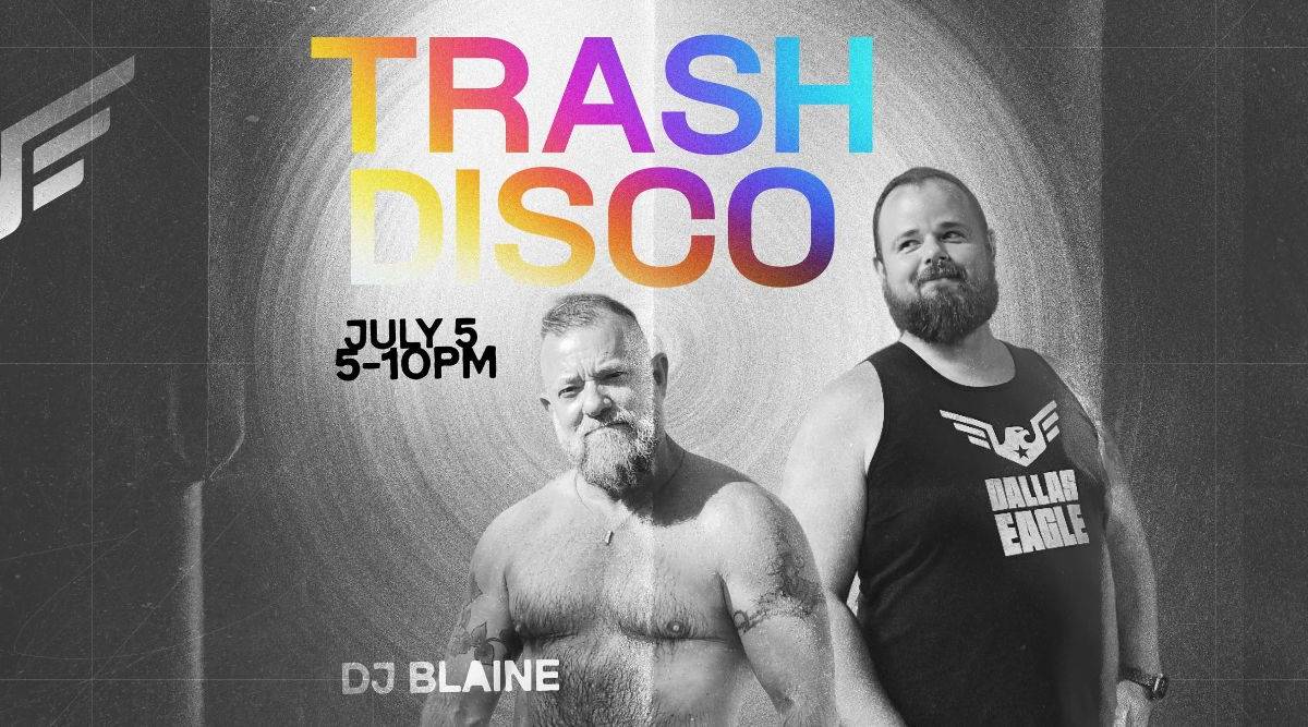 Trash Disco with Dj Blaine