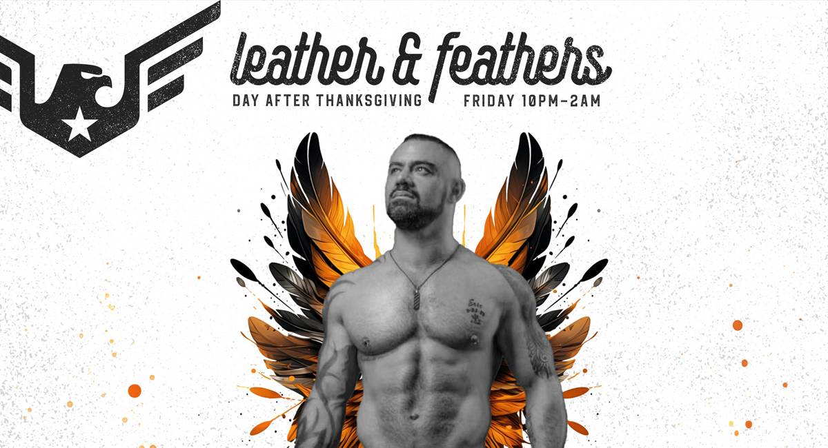 Leather & Feathers with DJ Drew G