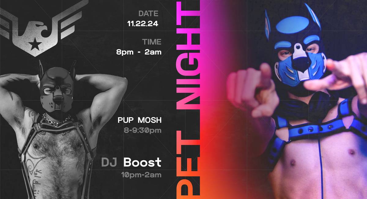 PET NIGHT and MOSH with DJ Boost