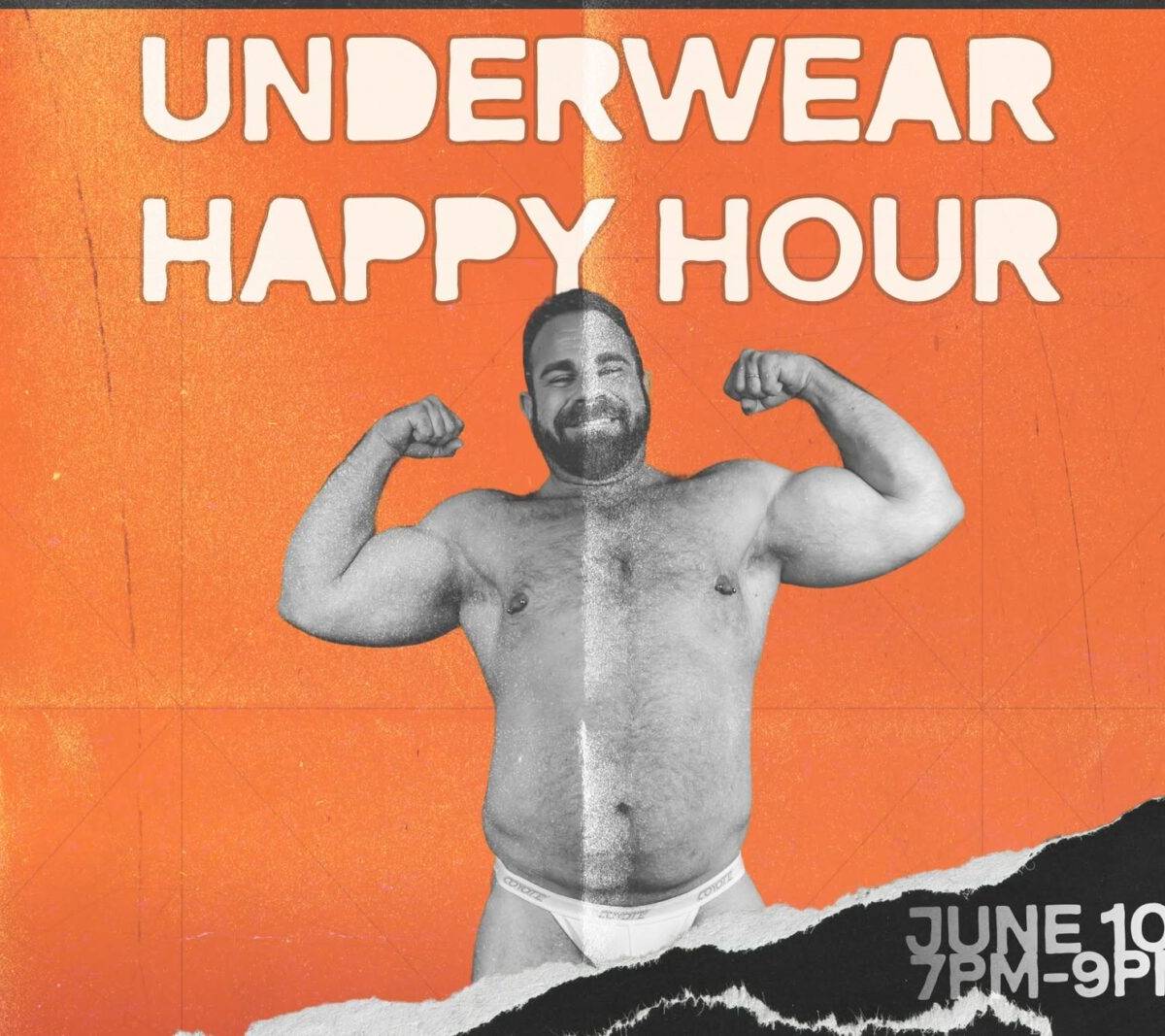 Underwear Happy Hour - DALLAS EAGLE